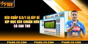 Kèo chấp 0.5/1 là gì